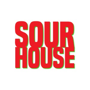 Sour House